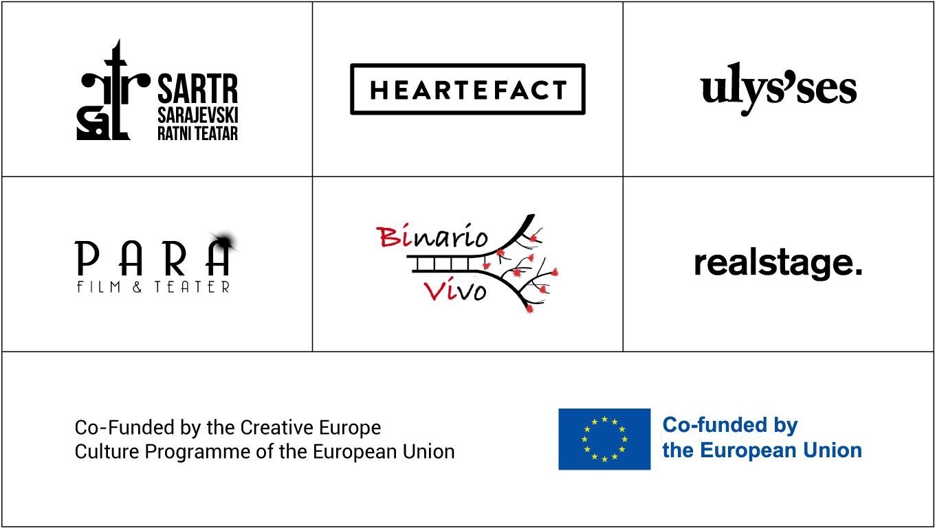 Partners of the Sarajevo Theatre Showcase: SARTR, Heartefact, Ulys'ses, PARA Film and Teater, Binario Vivo and realstage. Co-funded by the Creative Europe Culture Programme of the European Union.